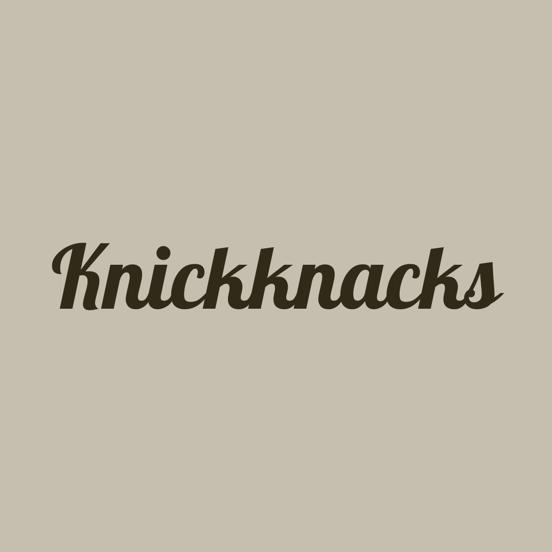 Knickknacks